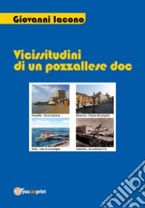 Vicissitudini di un pozzallese DOC libro di Iacono Giovanni