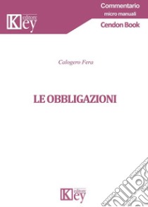 Le obbligazioni libro di Fera Calogero