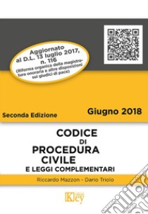 Codice di procedura civile e leggi complementari libro di Mazzon Riccardo; Triolo Dario Primo