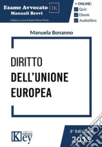 Diritto dell'Unione Europea libro di Bonanno Manuela