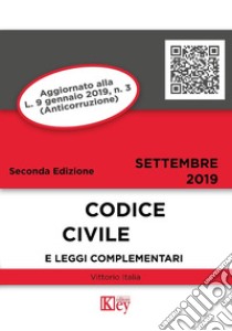 Codice civile e leggi complementari libro di Italia Vittorio