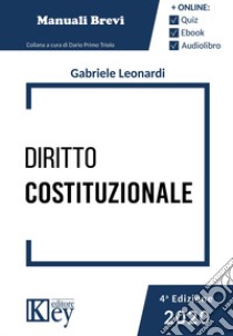 Diritto costituzionale. Con espansione online libro di Leonardi Gabriele