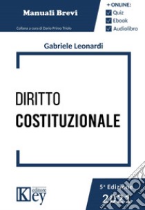 Diritto costituzionale libro di Leonardi Gabriele