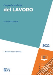 Compendio di diritto del lavoro libro di Rinaldi Manuela