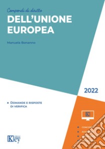 Compendio di diritto dell'Unione Europea libro di Bonanno Manuela