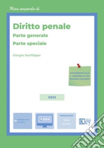 Diritto penale. Parte generale-Parte speciale libro di Sanfilippo Giorgio Ariele