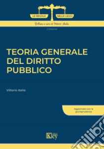 Teoria generale del diritto pubblico libro di Italia Vittorio