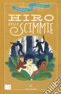 Hiro delle scimmie libro di Festa Giuseppe