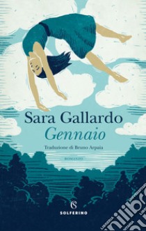 Gennaio libro di Gallardo Sara