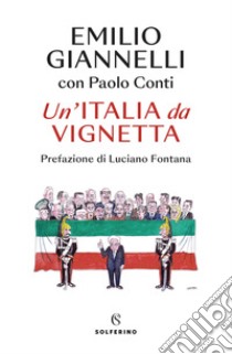 Un'Italia da vignetta libro di Giannelli Emilio; Conti Paolo