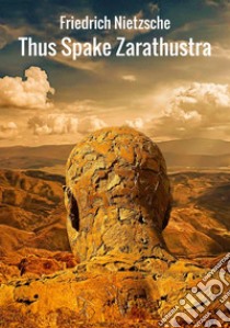 Thus spake Zarathustra: a book for all and none libro di Nietzsche Friedrich