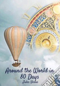 Around the world in eighty days libro di Verne Jules