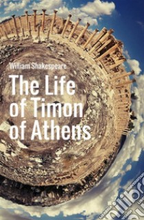 Timon of Athens libro di Shakespeare William