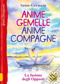 Anime gemelle anime compagne libro di Saint-Germain (conte di)