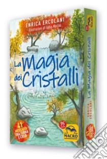 La magia dei cristalli. Con 41 Carte libro di Ercolani Enrica