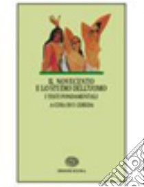 Il Novecento e lo studio dell'uomo. I testi fondamentali libro di Cereda F. (cur.)