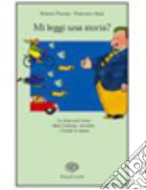 Mi leggi una storia? libro di Piumini Roberto, Altan