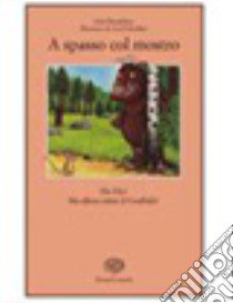 A spasso col mostro libro di Donaldson Julia