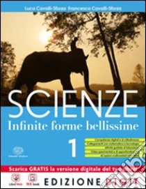 Scienze. Infinite forme. Per la Scuola media. Con espansione online. Vol. 1 libro di Cavalli-Sforza Luca, Cavalli-Sforza Francesco