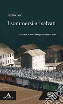 Sommersi e i salvati. Con e-book. Con espansione online (I) libro di Levi Primo