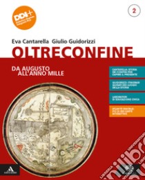 OLTRECONFINE      M B  + CONT DIGIT libro di CANTARELLA EVA - GUIDORIZZI GIULIO 