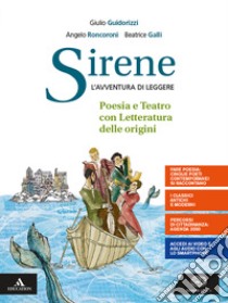 SIRENE     M B  + CONT DIGIT libro di CANTARELLA EVA - GUIDORIZZI GIULIO - GALLI BEATRICE