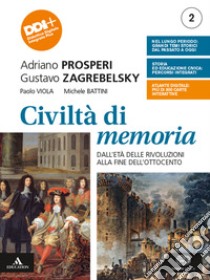 CIVILTA' DI MEMORIA      M B  + CONT DIGIT libro di PROSPERI ADRIANO - ZAGREBELSKY GUSTAVO - VIOLA PAOLO