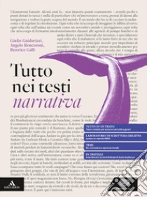 TUTTO NEI TESTI. VIAGGI LETTERARI. libro di CANTARELLA EVA - GUIDORIZZI GIULIO - RONCORONI ANGELO