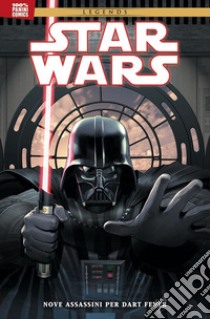 Nove assassini per Dart Fener. Star Wars libro di Siedell Tim; Thompson Stephen