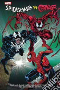 Spider-Man vs Carnage libro di Michelinie David; Bagley Mark; DeFalco Tom