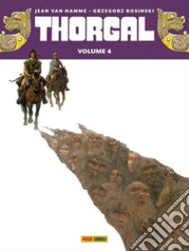 Thorgal. Ediz. deluxe. Vol. 4 libro di Van Hamme Jean; Rosinski Grzegorz