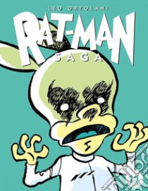 Rat-man saga. Vol. 11 libro di Ortolani Leo