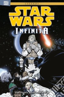 Infinità. Star Wars. Vol. 1: Una nuova, nuova speranza libro di Rio Al; Warner Chris