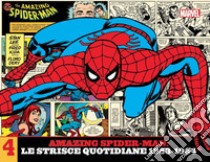 Amazing Spider-Man. Le strisce quotidiane. Vol. 4: 1983-1984 libro di Dery Floro; Lee Stan; Kida Fred