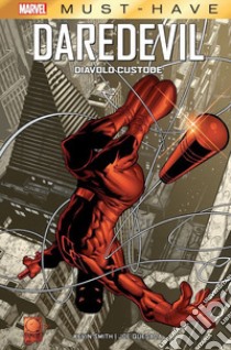 Il diavolo custode. Daredevil libro di Smith Kevin; Quesada Joe