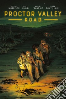 Proctor Valley Road libro di Morrison Grant; Child Alex