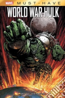 World War Hulk libro di Pak Greg; Romita John Jr.