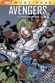 Ultron unlimited. Avengers libro di Busiek Kurt; Pérez George; Immonen Stuart