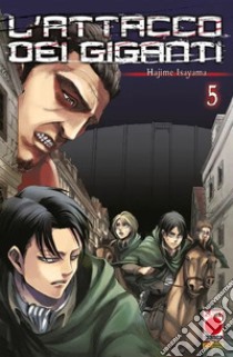 L'attacco dei giganti. Vol. 5 libro di Isayama Hajime