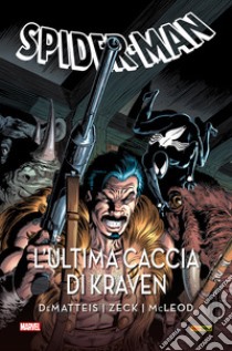 L'ultima caccia di Kraven. Spider-Man. Marvel giant-size edition libro di DeMatteis Jean Marc; Zeck Mike; McLeod Bob