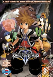 Kingdom hearts II. Serie silver. Vol. 3 libro di Amano Shiro