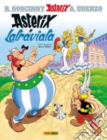 Asterix e Latraviata. Asterix collection libro di Uderzo Albert