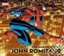 The Marvel art of John Romita jr.. Ediz. a colori libro di Rhett Thomas John; Harrold Jess