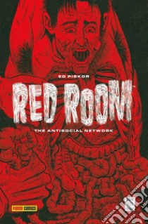 Red room. The antisocial network libro di Piskor Ed