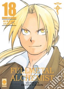 Fullmetal alchemist. Ultimate deluxe edition. Vol. 18 libro di Arakawa Hiromu