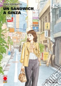 Un sandwich a Ginza libro di Hiramatsu Yoko