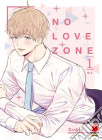 No love zone!. Vol. 1 libro di Danbi