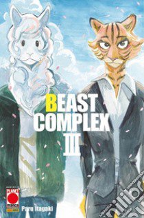 Beast complex. Vol. 3 libro di Itagaki Paru