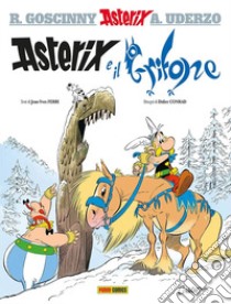 Asterix e il grifone libro di Ferri Jean-Yves