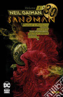 Sandman. Vol. 1: Preludi e notturni libro di Gaiman Neil